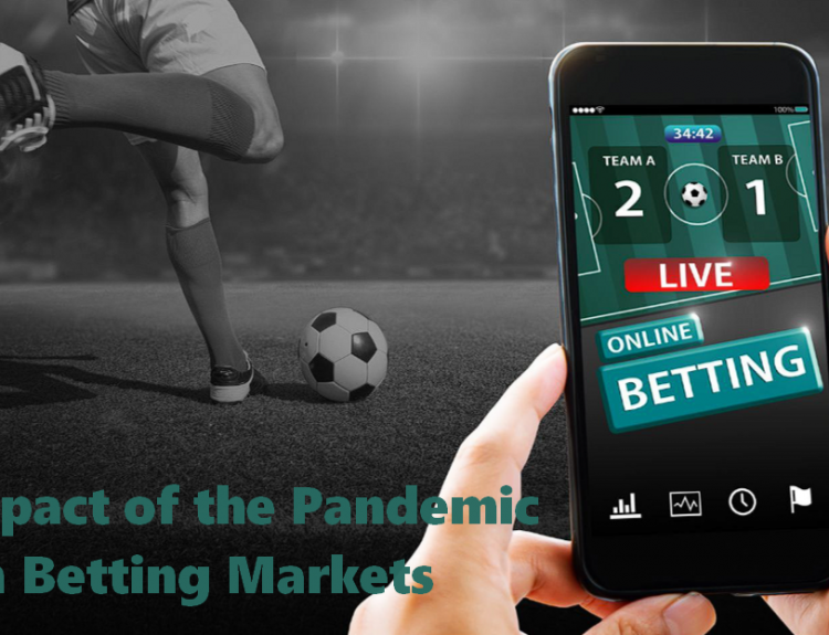 Impact of the Pandemic on Betting